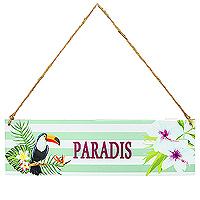 La Pancarte Paradis en Bois avec Cordelette